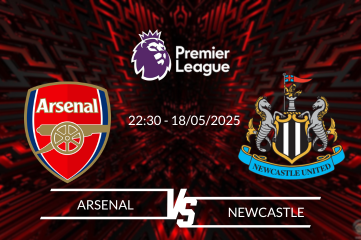 Nhận định Arsenal vs Newcastle vào lúc 22:30 ngày 18/05