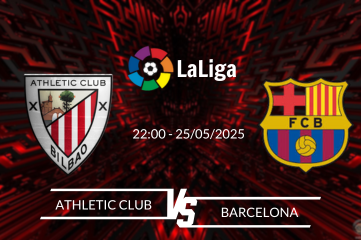 Nhận định Athletic Club vs Barcelona vào lúc 22:00 ngày 25/05